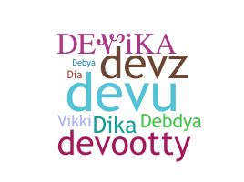 ニックネーム - Devika