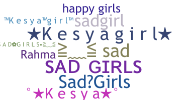 ニックネーム - SadgirlS