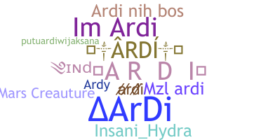 ニックネーム - Ardi