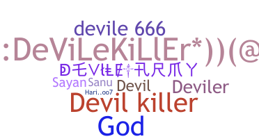 ニックネーム - Devile