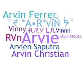 ニックネーム - Arvin