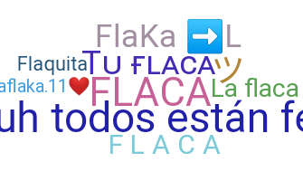 ニックネーム - Flaca