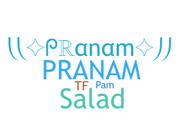 ニックネーム - Pranam