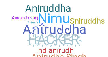 ニックネーム - aniruddha