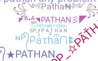 ニックネーム - Pathan