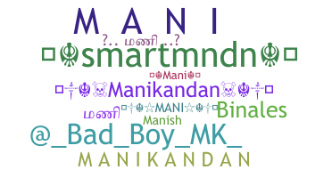 ニックネーム - Manikandan