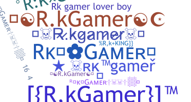 ニックネーム - RKGAMER