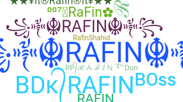 ニックネーム - rafin