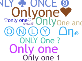 ニックネーム - Onlyone