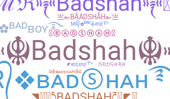 ニックネーム - Badshah