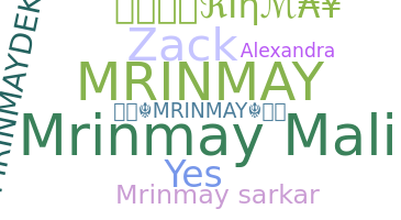 ニックネーム - Mrinmay
