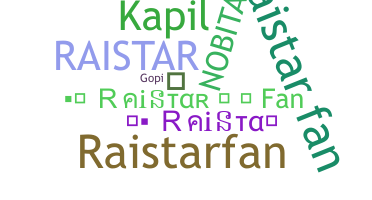 ニックネーム - RaistarFan