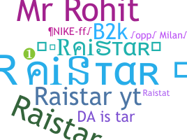 ニックネーム - Raistar2