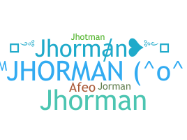 ニックネーム - jhorman