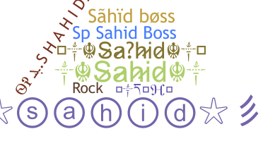ニックネーム - Sahid