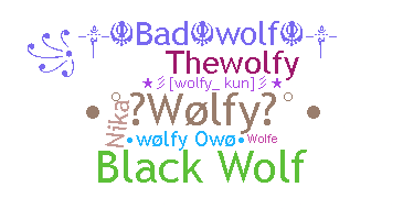 ニックネーム - Wolfy