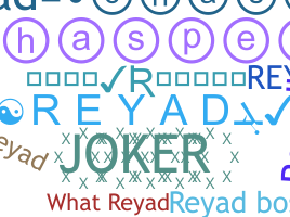 ニックネーム - Reyad