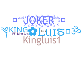 ニックネーム - kingluis