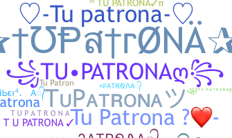 ニックネーム - TuPatrona