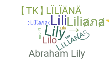 ニックネーム - Liliana