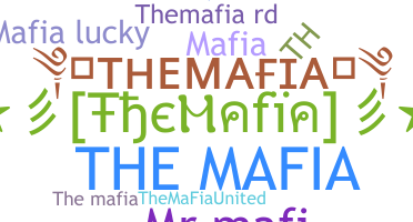 ニックネーム - TheMafia