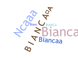 ニックネーム - BiancaA