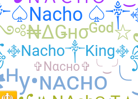 ニックネーム - Nacho