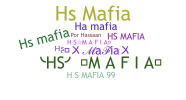 ニックネーム - Hsmafia