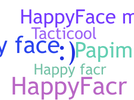 ニックネーム - happyface
