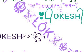 ニックネーム - Lokesh