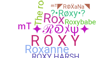 ニックネーム - roxy