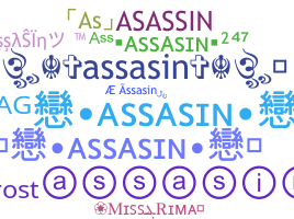 ニックネーム - Assasin