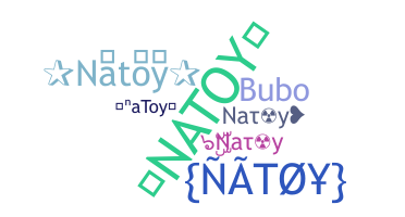 ニックネーム - Natoy