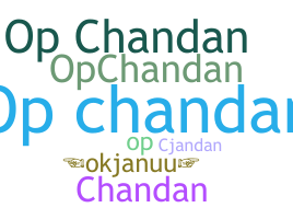 ニックネーム - Opchandan