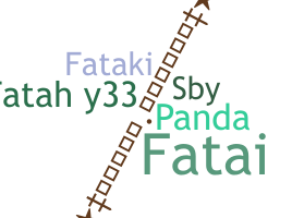ニックネーム - Fatah