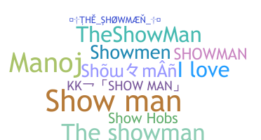 ニックネーム - Showman