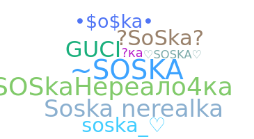 ニックネーム - Soska