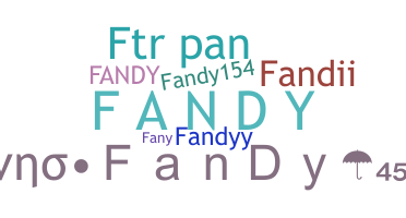 ニックネーム - Fandy
