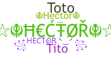 ニックネーム - Hector