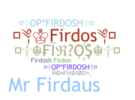 ニックネーム - Firdos