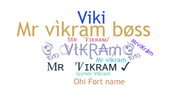 ニックネーム - Mrvikram