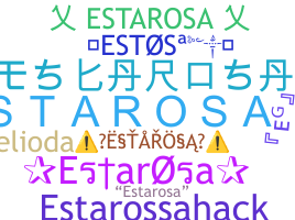 ニックネーム - Estarosa