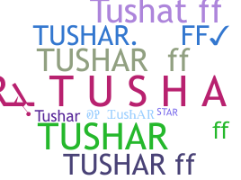 ニックネーム - TusharFF