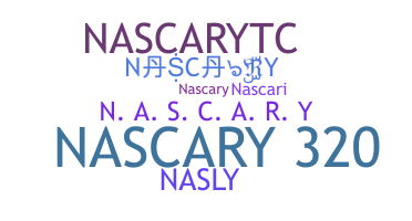ニックネーム - NASCARY