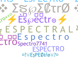 ニックネーム - Espectro