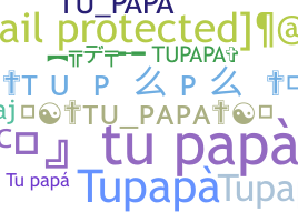 ニックネーム - Tupapa