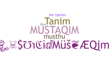 ニックネーム - Mustaqim