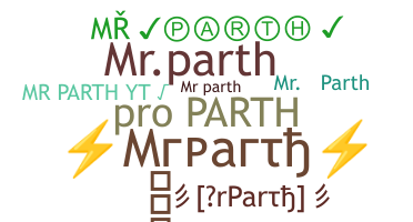 ニックネーム - MrParth