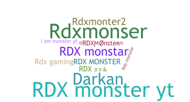 ニックネーム - RDXmonster