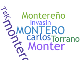ニックネーム - Montero